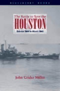 BATTLE TO Save The Houston: October 1944 to March-img-0