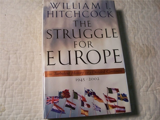 The Struggle For Europe -by William I. Hitchcock-img-0