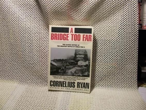 A BRIDGE TOO FAR by Cornelius Ryan-img-0