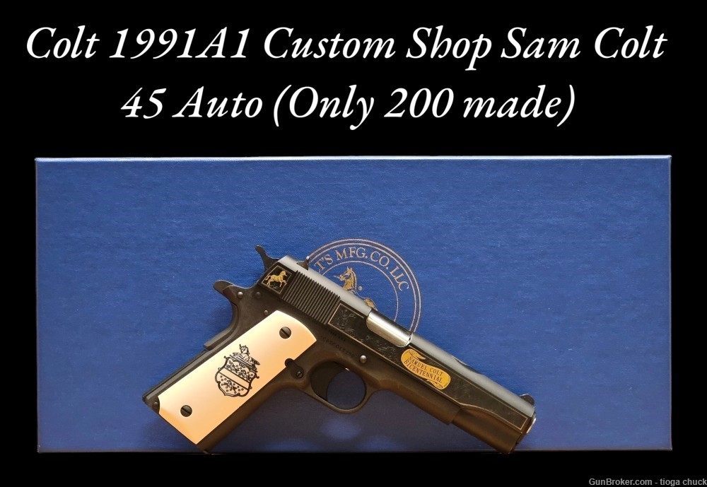 Colt Custom Shop Sam Colt Bicentennial 45ACP (Unfired in Box) Only 200 made-img-0