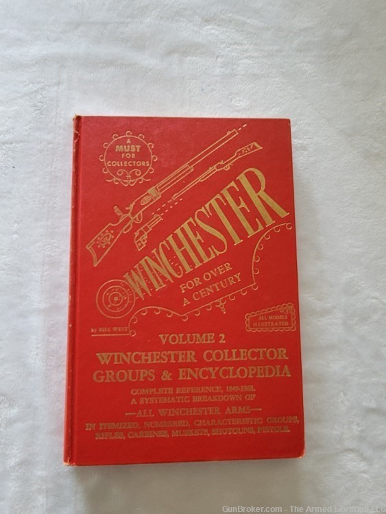 Winchester For Over A Century: Volume 2 by Bill West-img-0