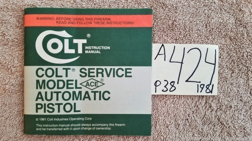 Orig Colt Service Model Ace Owners Instruction Manual 1981-img-0