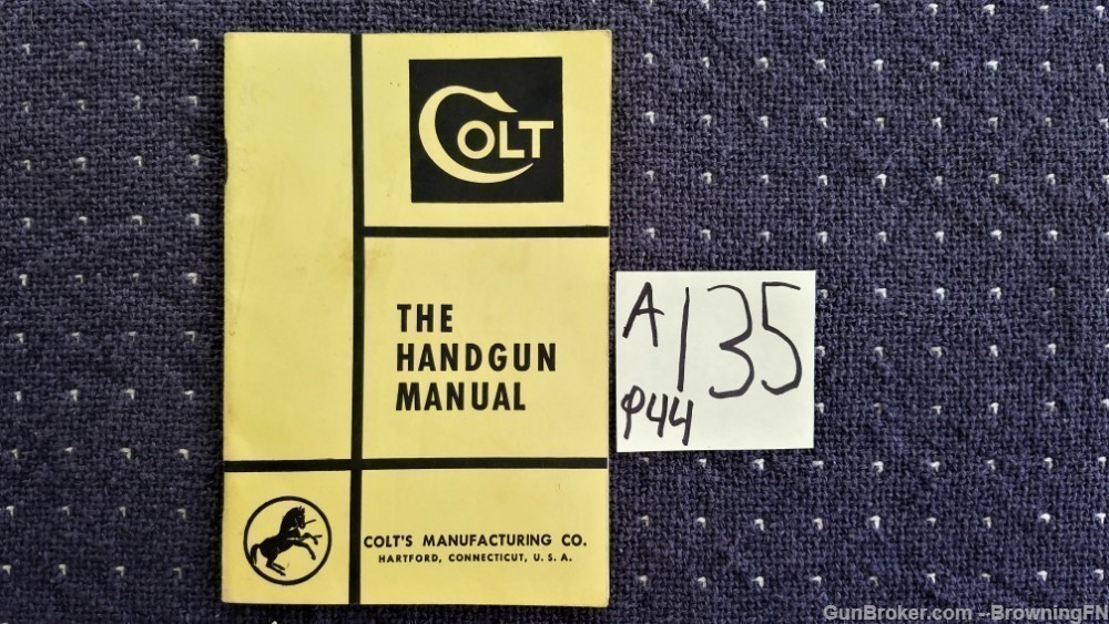 Orig Colt The Handgun Owners Instruction Manual-img-0