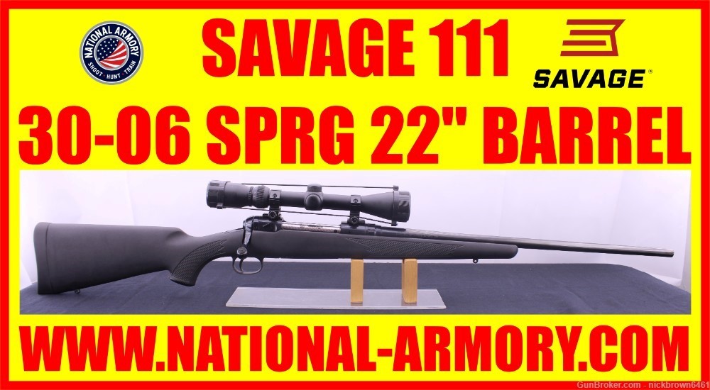 SAVAGE MODEL 111 30-06 SPRG 22” BARREL W/ FREE SCOPE -img-0