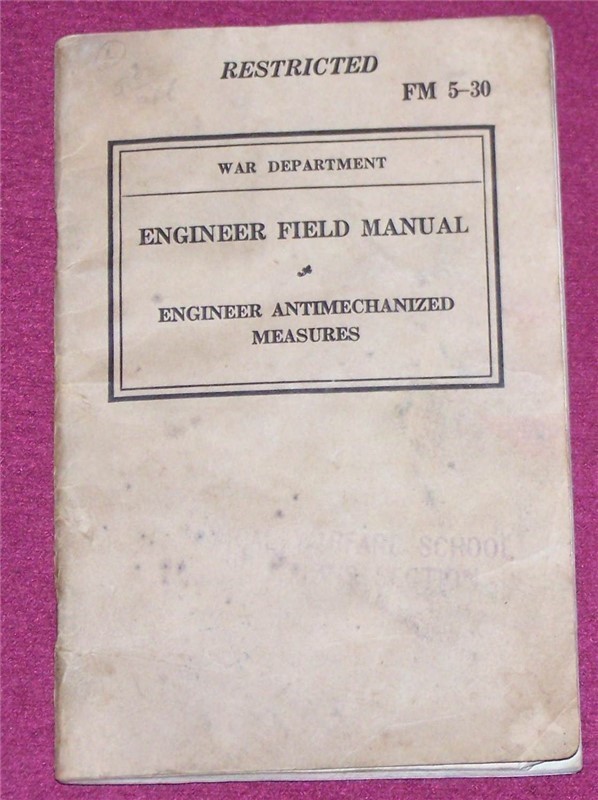 RESTRICTED WAR DEPT. ENGINEER FIELD MANUAL FM5-30-img-1