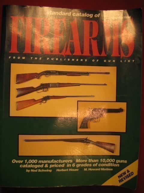 Standard Catalog FIREARMS Colt Savage Winchester Manual Book Big-img-0