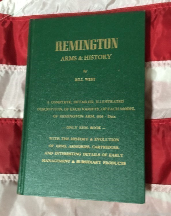 Remington Arms and History by Bill West  "The Remington  book"-img-1