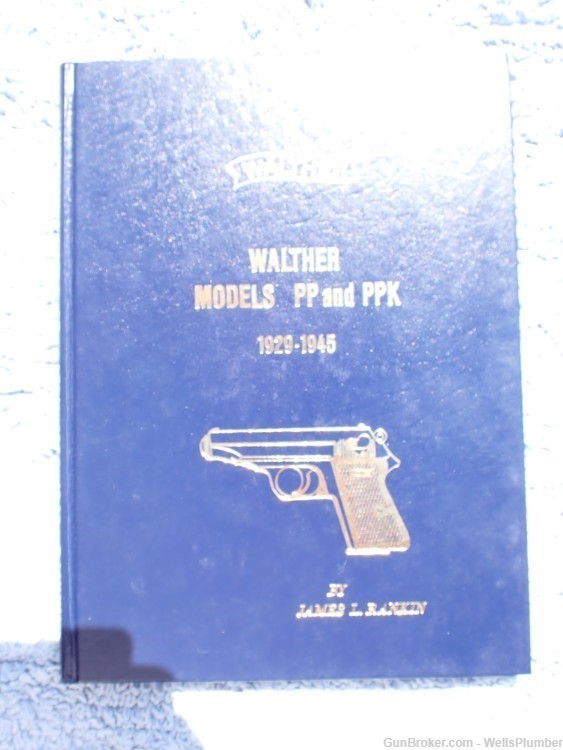 WALTHER PP & PPK REFERENCE BOOK WALTHER ENGRAVED & PRESENTATION REFER BOOK -img-6