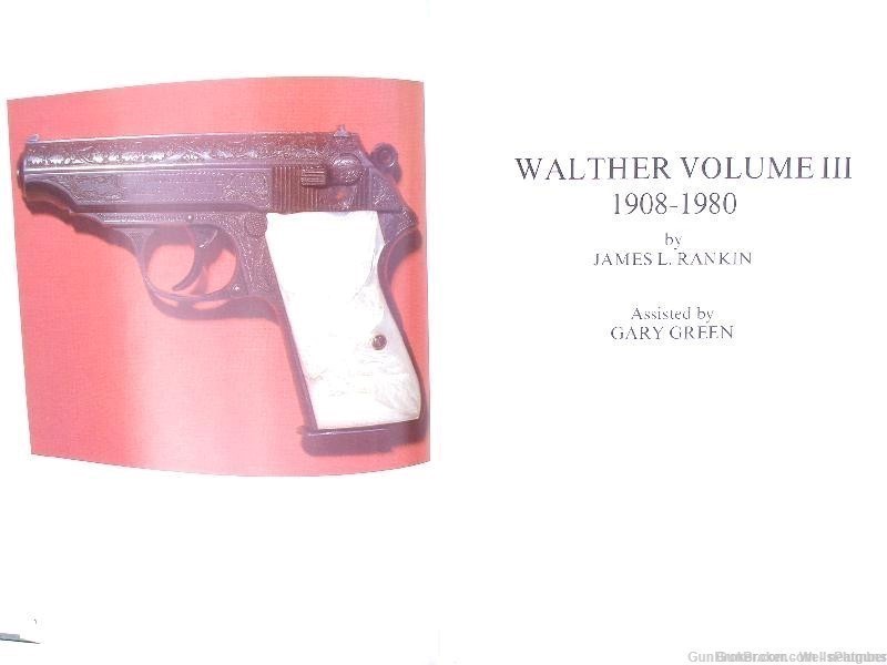 WALTHER PP & PPK REFERENCE BOOK WALTHER ENGRAVED & PRESENTATION REFER BOOK -img-30