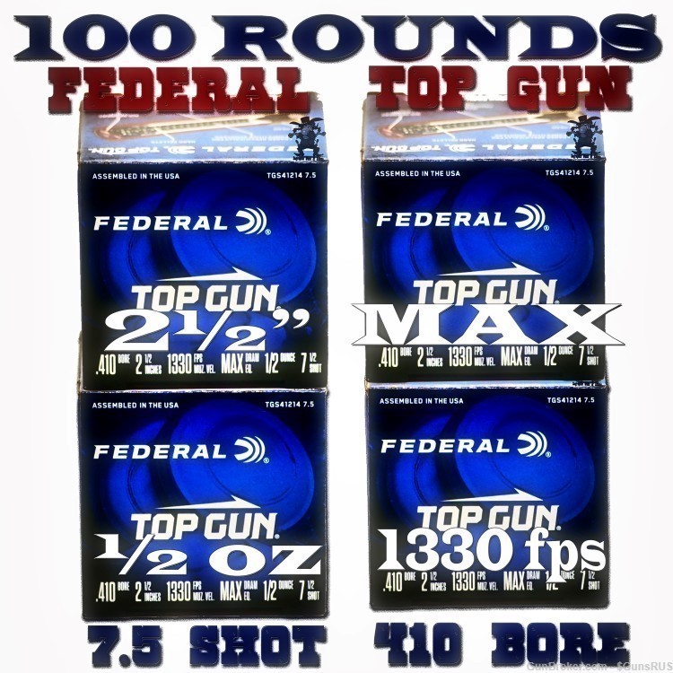 FEDERAL TOP GUN .410 SHOTSHELLS 4x25 Rd Boxes No.7 ½ .50 oz 2.5" 100 RDS-img-0