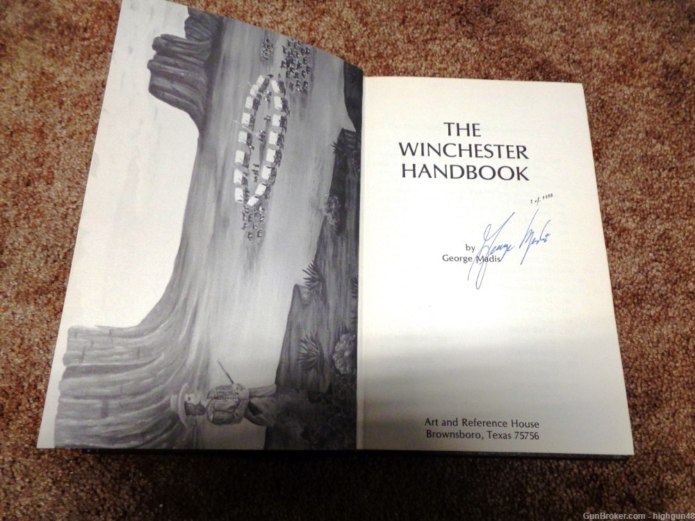 The Winchester Handbook by George Madis,1st Edition, Copyright 1981, Signed-img-3
