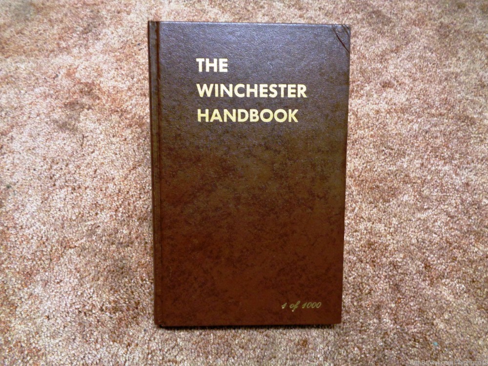 The Winchester Handbook by George Madis,1st Edition, Copyright 1981, Signed-img-0