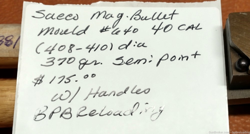 Saeco Magnum Bullet Mold #640 40 Caliber (408-410 Diameter) 370 Gr-img-3