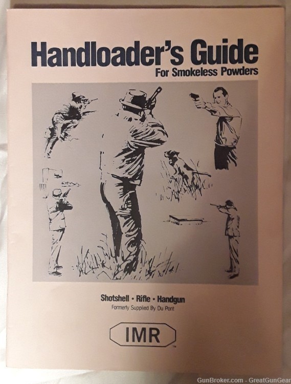 Vintage 1st Edition IMR Handloaders Guide 1989 For Smokeless Powders-img-0
