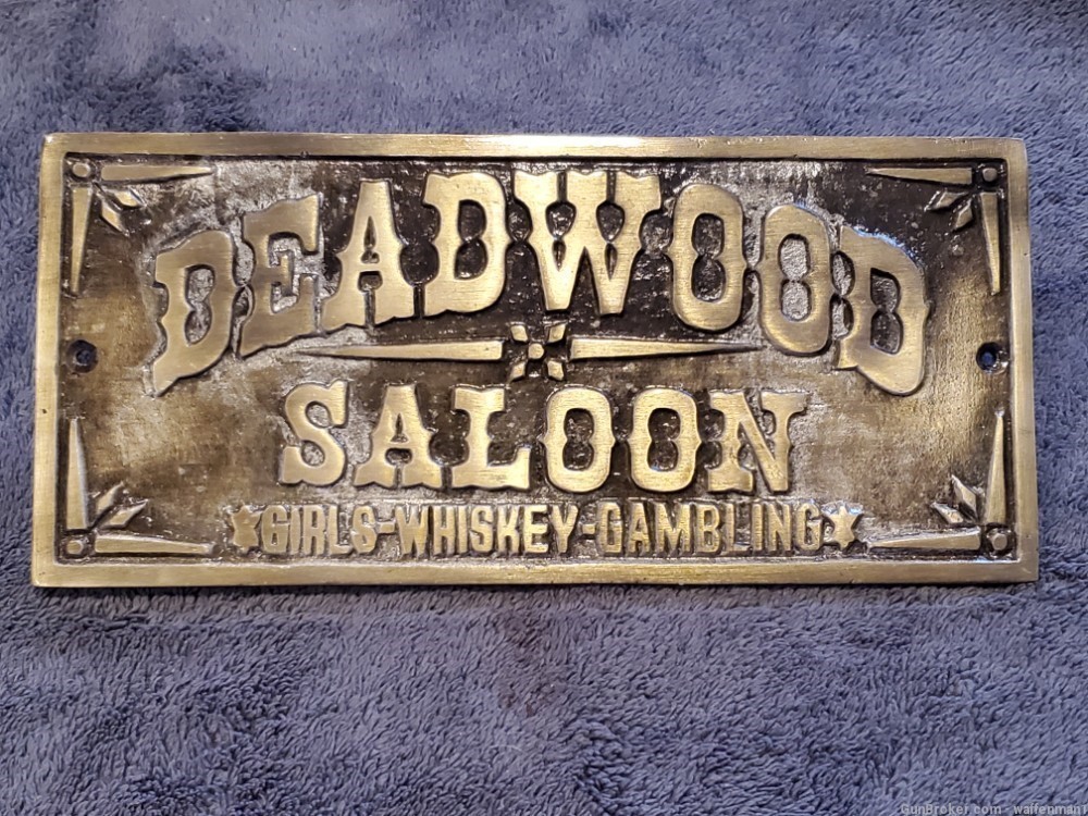 Old West Style DEADWOOD SALOON Antique/Brass Looking 1870's Plaque -img-0