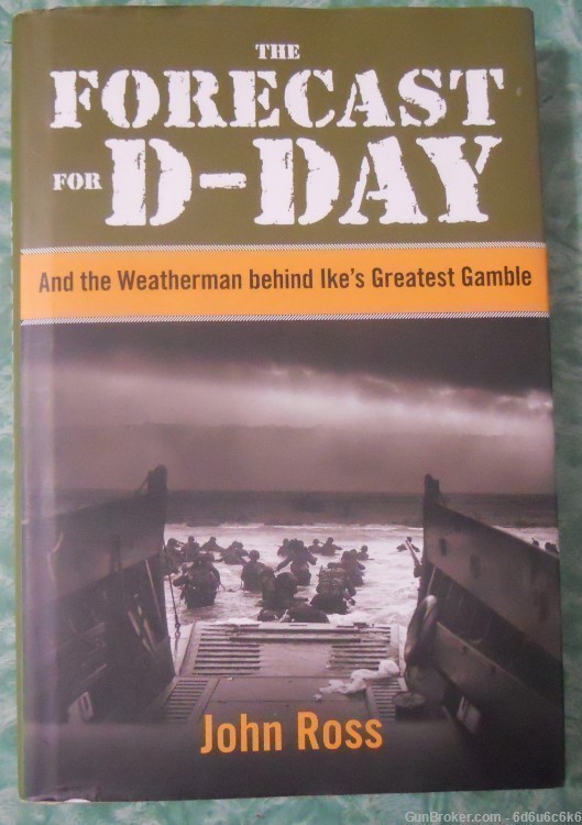 WWII - The forecast for d-day by John Ross-img-0