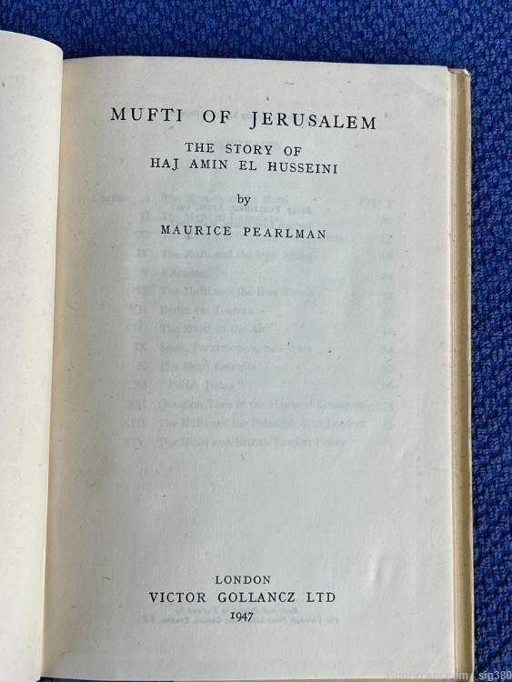 MUFTI OF JERUSALEM: THE STORY OF HAJ AMIN EL HUSSEINI, MAURICE PEARICE 1947-img-2