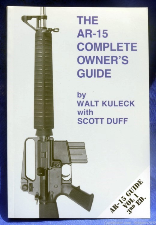 AR-15 COMPLETE  OWNERS GUIDE AND AR-15 COMPLETE ASSEMBLY GUIDE-img-1