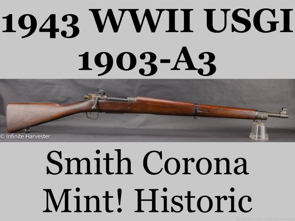Smith Corona 1903A3 WW2 USGI 1903 A3 03A3 1903A3 M1903 A3 03 USGI 03A3 03-img-0