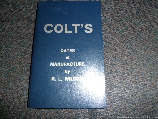 COLTS MFG DATED BY R.L.WILSON  NICE-img-0