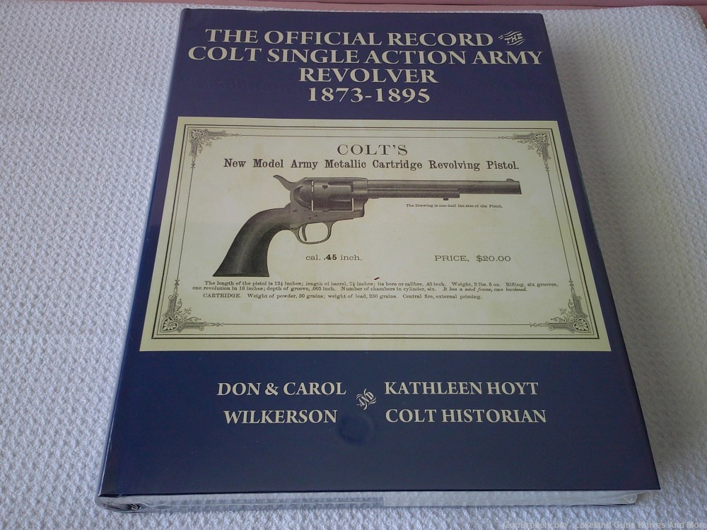 Still Sealed Rare Official Record Colt Single Action Army Revolver Book!-img-7