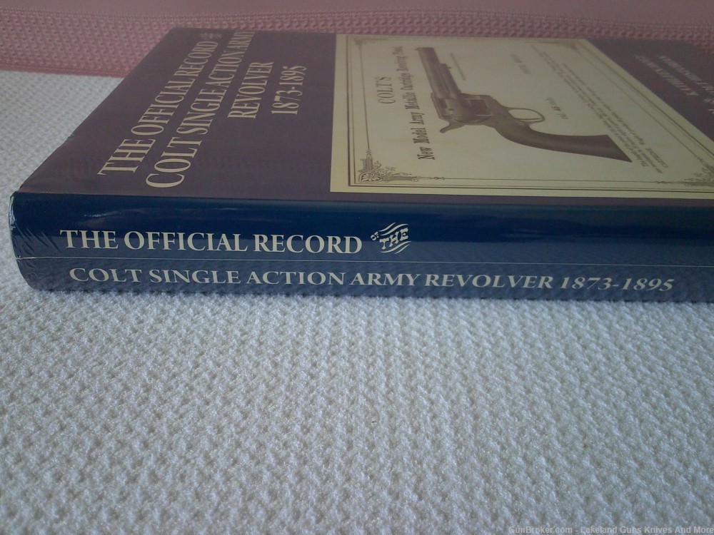 Still Sealed Rare Official Record Colt Single Action Army Revolver Book!-img-12