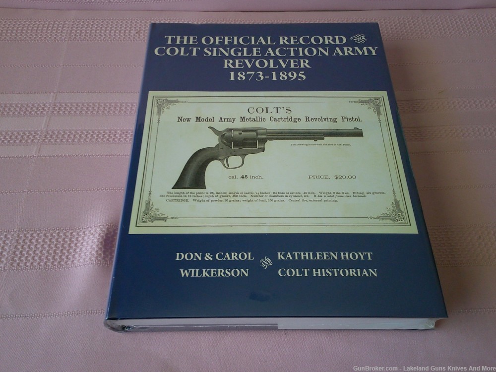 Still Sealed Rare Official Record Colt Single Action Army Revolver Book!-img-2