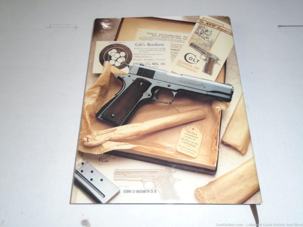 Holiday Sale! Colt’s Super .38 The Production History Book From 1929-1971!-img-14