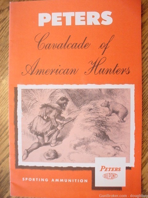 Peters Remington AMERICAN HUNTERS book Custer Roosevelt Lincoln-img-0