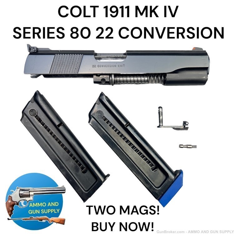 COLT 1911 MK IV SERIES 80 22 LR CONVERSION - 2 MAGS - VG CONDITION -BUY NOW-img-0