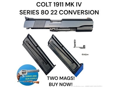 COLT 1911 MK IV SERIES 80 22 LR CONVERSION - 2 MAGS - VG CONDITION -BUY NOW