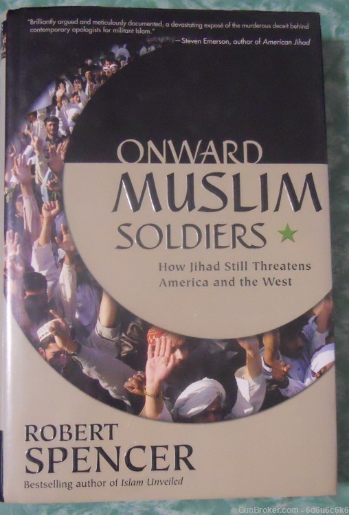JIHAD/TERRORISM - Onward Muslim Soldiers by Robert Spencer-img-0
