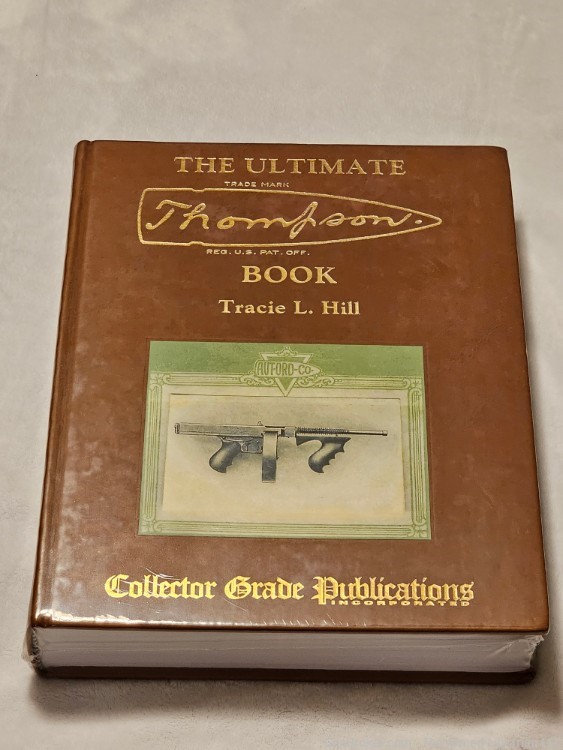 The Ultimate Thompson Book - Tracie L. Hill (Collector Grade Publications)-img-0