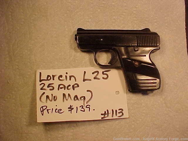 Book # 113 - Lorcin Model L25 - 25 ACP - Needs Magazine-img-1