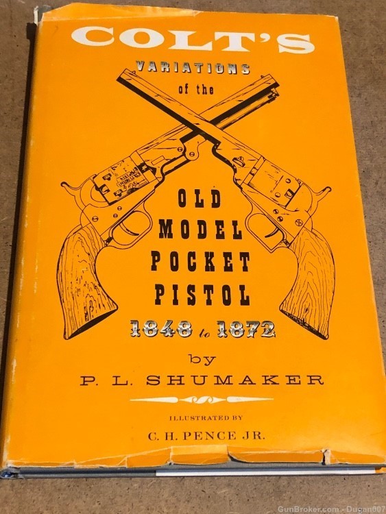 Colt pocket pistol book- variations of the old model pocket pistols-img-0