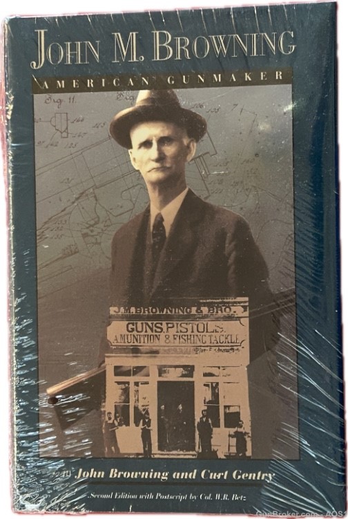John M. Browning American Gunmaker Biography Hard Cover Book -img-4