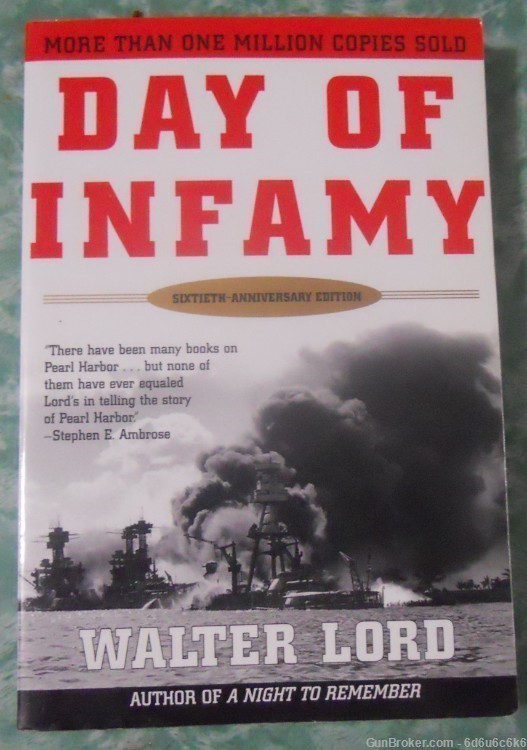 WWII / PEARL HARBOR - Day of Infamy by walter lord-img-0