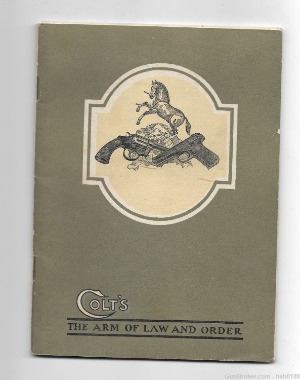 Original 1926 The Arm of Law and Order Colt Catalog w/ Price List -img-0
