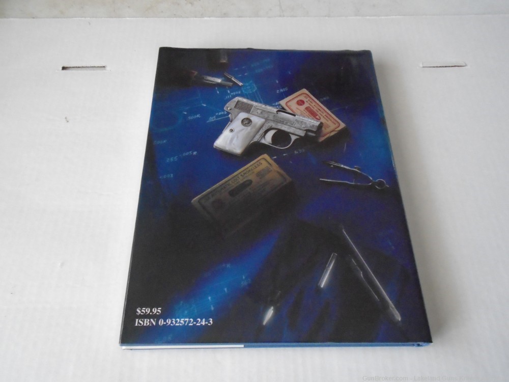 VERY RARE Colt Pocket Hammerless Automatic Pistols JW Brunner 1st Ed. Book!-img-2