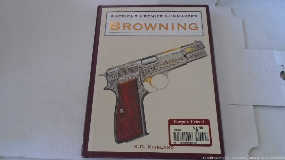 AMERICA'S PREMIER GUNMAKERS: BROWNING Hardcover Book May 3, 2007 -img-0