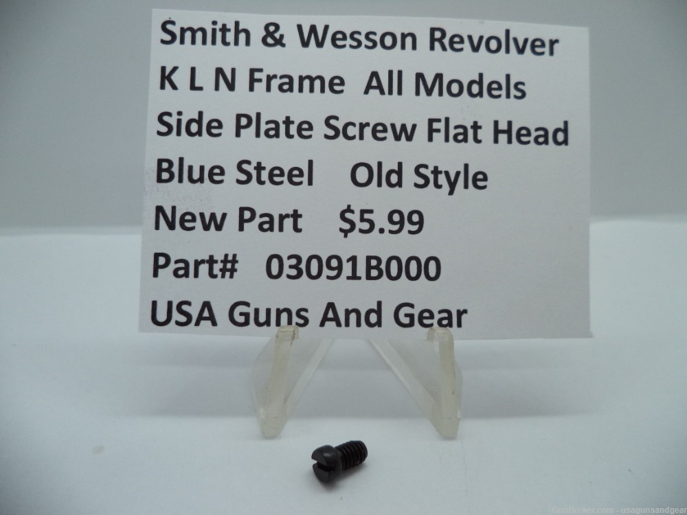 03091B000 Smith & Wesson K L N Frame All Models Side Plate Screw Flat Head-img-1