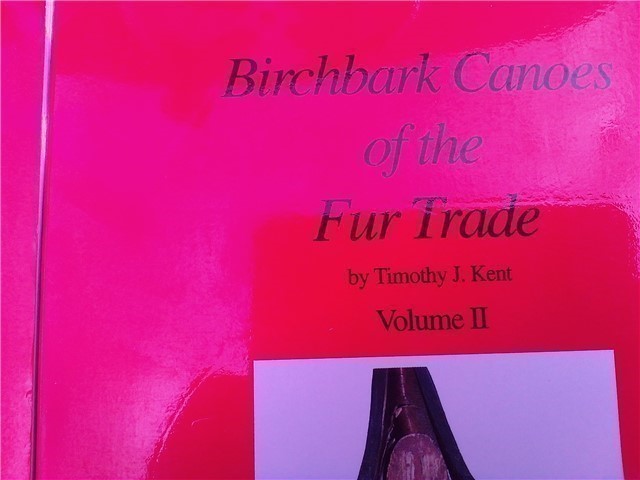 Birchbark Canoes of the Fur Trade-Volumn 1 & 2-img-1
