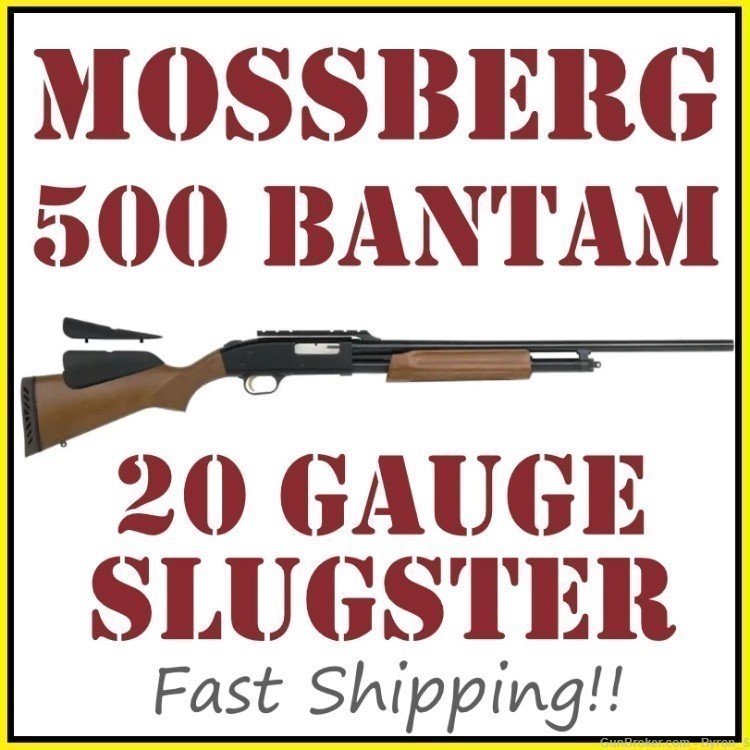 Mossberg 500 Slugster Bantam shotgun 20Ga RIFLED barrel 54143 FAST SHIP-img-0
