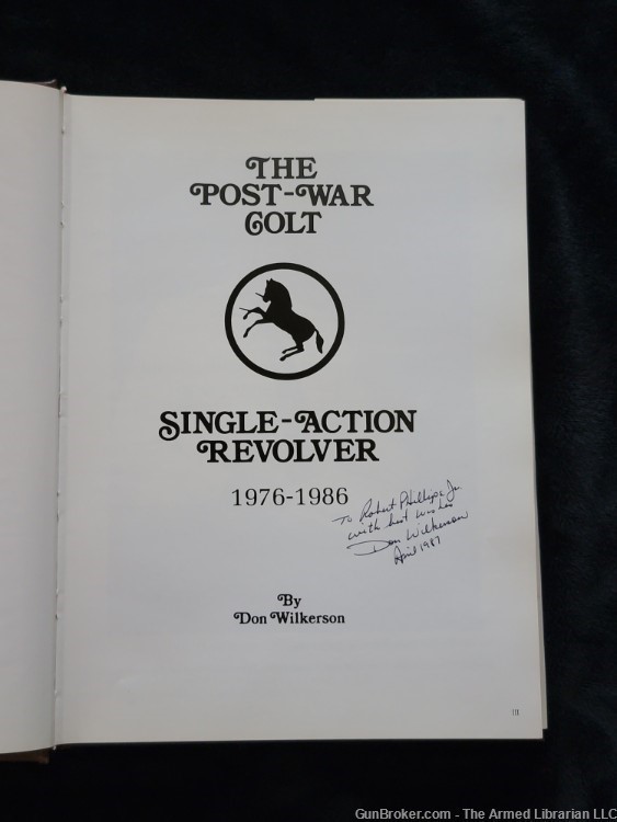 Colt Single-Action Revolver Book 1976-1986 by Wilkerson            -img-2