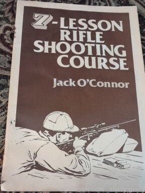 7 lesson rifle shooting course jack oconnor -img-0