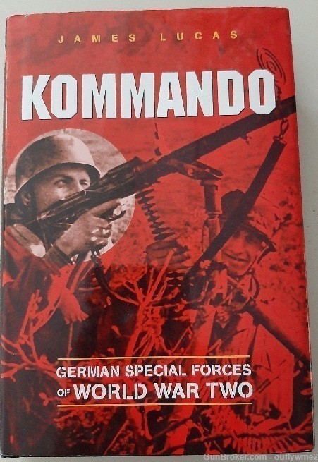 KOMMANDO: GERMAN SPECIAL FORCES OF WWII-img-0