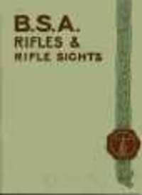 B.S.A. CATALOGUE’ CIRCA 1910: Rifles & Rilfe Sight-img-0