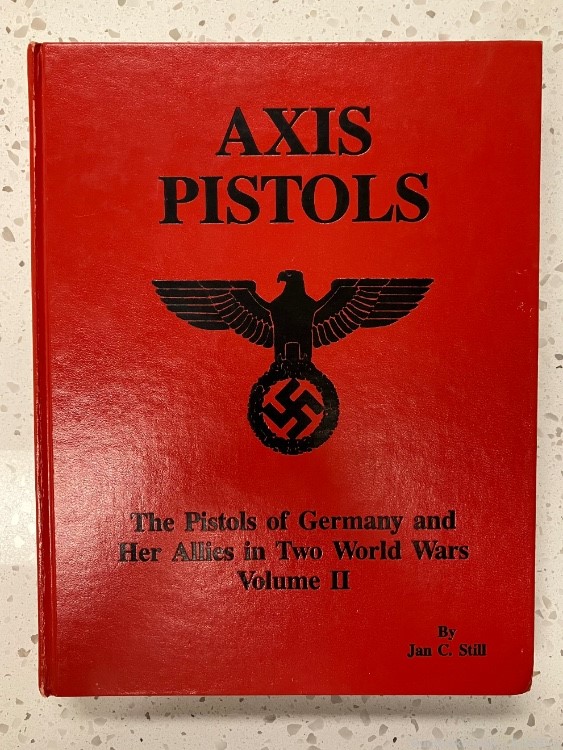Axis Pistols Volume II by Jan Still - Collectors Attention!-img-0