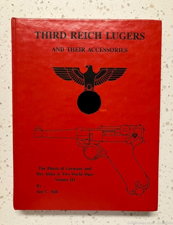 Third Reich Lugers & Accessories by Jan Still reference book - collectors!-img-0