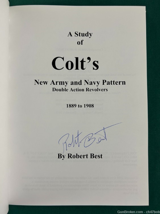  A Study of Colt's New Army & Navy Pattern DA Revolvers SIGNED ROBERT BEST -img-1